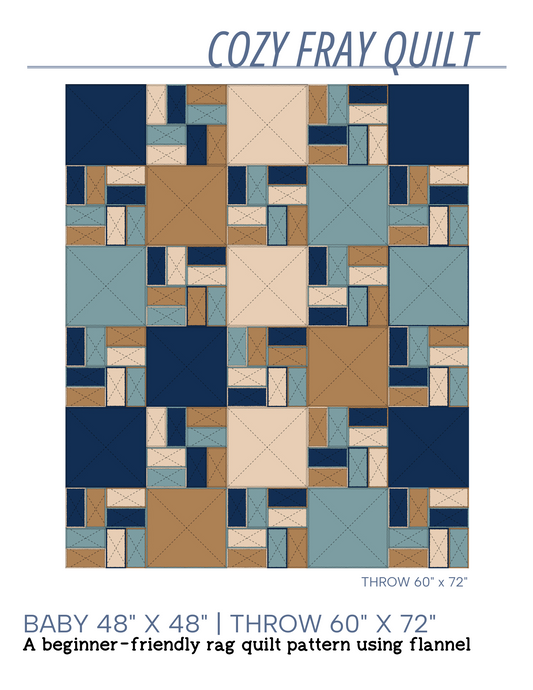 Cozy Fray Digital Quilt Pattern