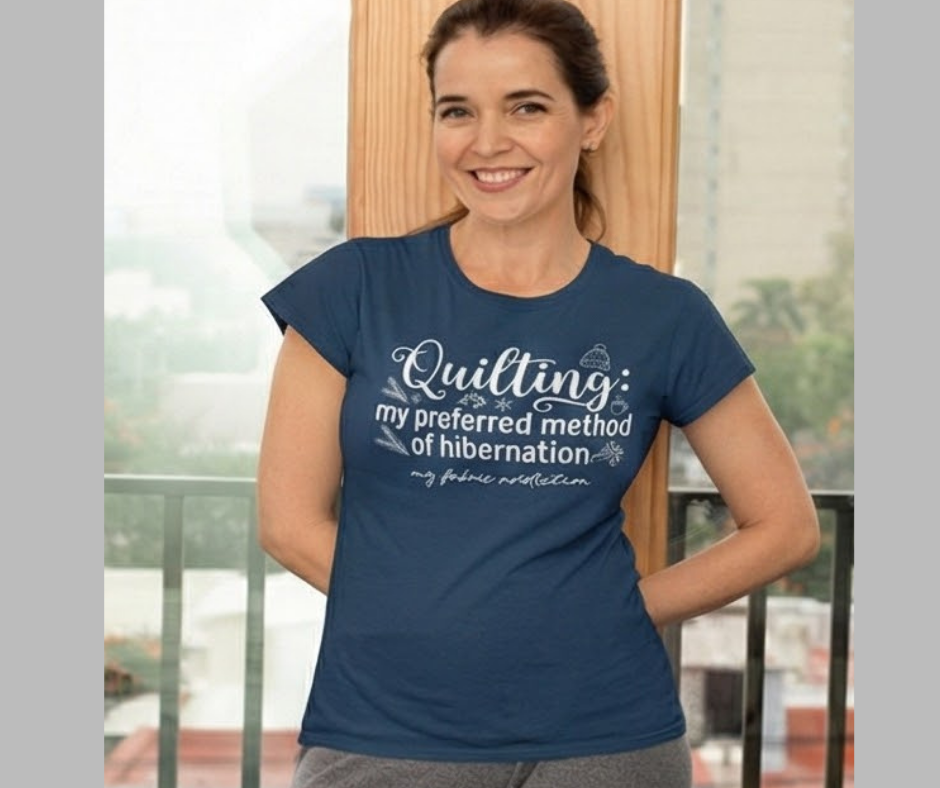 Quilting is My Preferred Method of Hibernation Short Sleeve T-Shirt